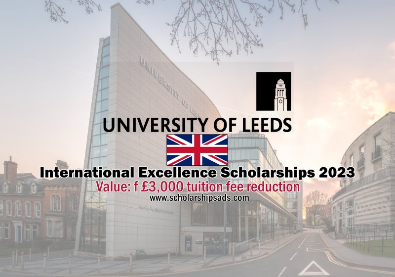 University of Leeds Scholarships for International Students